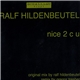 Ralf Hildenbeutel - Nice 2 C U